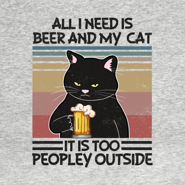 All I Need Is Beer And My Cat - Love Cats by dashawncannonuzf